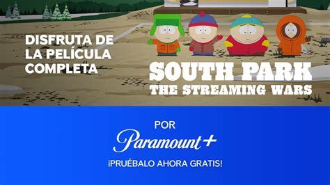 South Park Streaming Wars Ya Disponible En Paramount Youtube