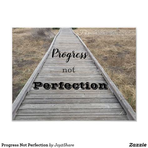 Progress Not Perfection Poster Zazzle Progress Not Perfection