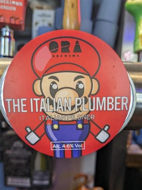 The Italian Plumber 45 Ora Brewing Company Pint Please