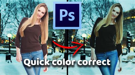 How To Do A Quick Color Correction In Adobe Photoshop Photoshop Tutorial Youtube