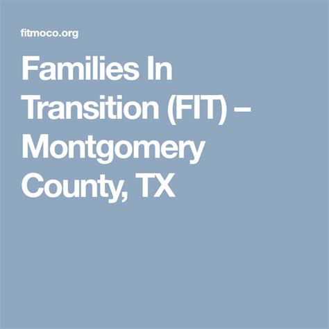Families In Transition Fit Montgomery County Tx Montgomery