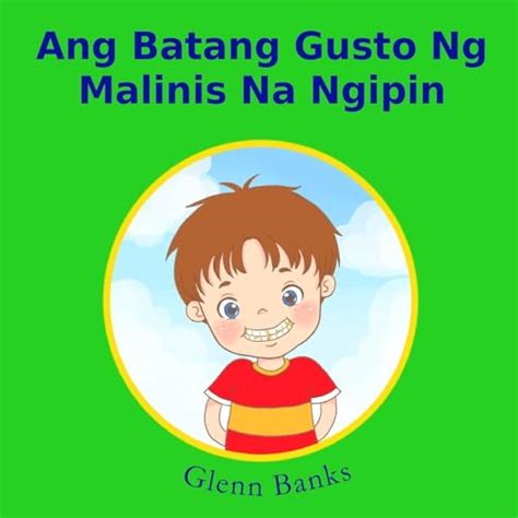 9781943417193 Ang Batang Gusto Ng Malinis Na Ngipin Banks Dds Glenn