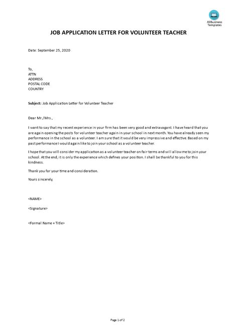 The purpose of writing an application letter for a job is different. Job Application Letter for Volunteer Teacher | Templates ...