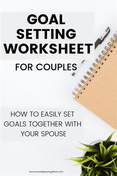 Marriage Goals Worksheets