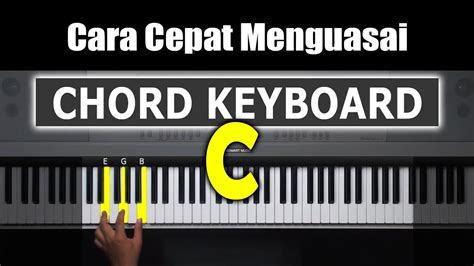 Belajar Chord Keyboard Chord Dasar C Bentuk 1 Belajar Piano Keyboard Accordi Chordify