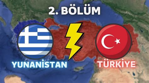 Türkiye vs Yunanistan Savaş Senaryosu 2 Bölüm YouTube