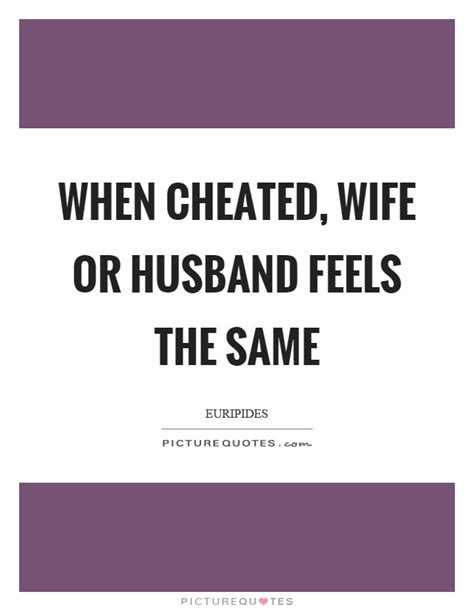 Cheating Wife Quotes Images 60 Quotes On Cheating Boyfriend And Lying