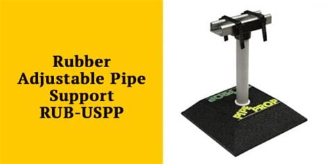 Rubber Adjustable Unistrut Pipe Support Rub Us Pp Pipe Prop