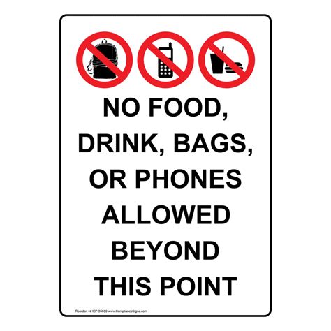 No Food Drink Bags Or Phones Allowed Sign With Symbol Nhe 35630