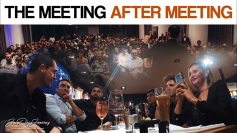The Meeting After The Meeting Youtube