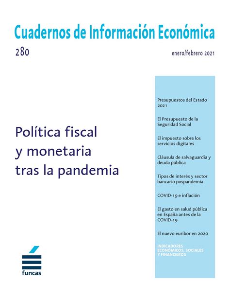 Política Fiscal Y Monetaria Tras La Pandemia Funcas
