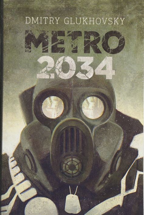 Aníbal Libros Para Todos Metro 2034 Dmitry Glukhovsky