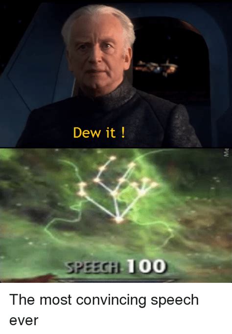 Bbc innovates how it delivers trusted content. Dew It TOO SPEECH | Dank Meme on ME.ME