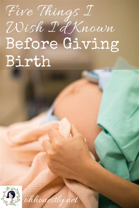 five things i wish i d known before giving birth