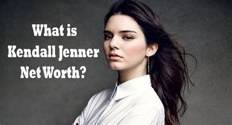 Kendall Jenner Net Worth Age Height Boyfriend Husband Bio Wiki
