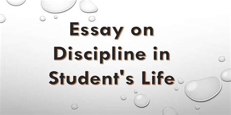 Essay On Discipline In Students Life In 500 Words Pdf