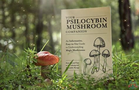 Your Psilocybin Mushroom Companion Book Inoculate The World