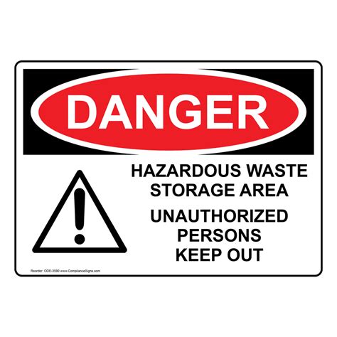OSHA DANGER Hazardous Waste Storage Area Sign ODE 3590