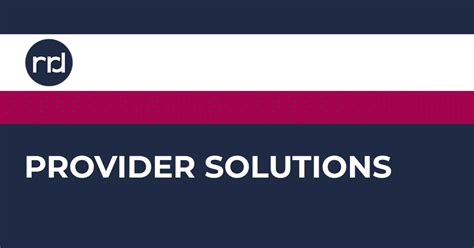 Provider Solutions For The Healthcare Industry Rrd