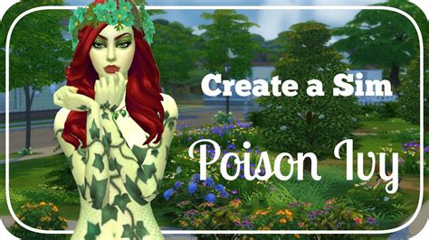 The Sims 4 Create A Sim Poison Ivy Youtube