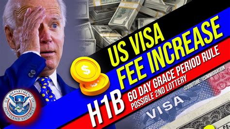 Us Visa Fee Increase State Dept H1b Student B1b2 60 Day Grace