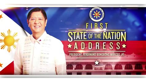 State Of The Nation Address President Ferdinand Bongbong Marcos Jr
