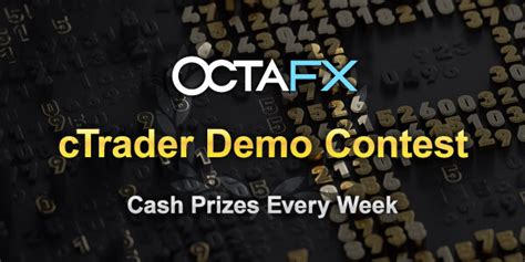 Octafx Ctrader Weekly Demo Trading Contest Trading Contest Octafx