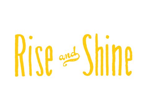 Need more light in your life? Rise and Shine | Shine quotes, Words, Lettering