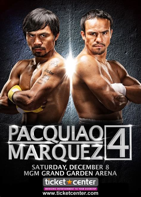 Manny Pacquiao Vs Juan Manuel Marquez Iv Tickets Available At