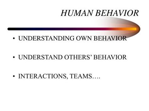 Ppt Human Behavior Powerpoint Presentation Free Download Id3039062