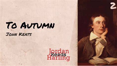 to autumn john keats poem reading jordan harling reads youtube