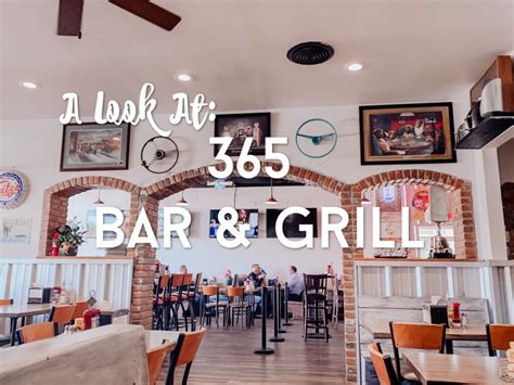 A Look At 365 Bar And Grill Always Take The Scenic Route