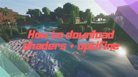 How To Download Shaders Optifine 18 112 Youtube