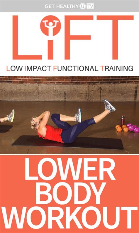 Low Impact Lower Body Workout Get Healthy U TV Lower Body Workout Fitness Body Workout