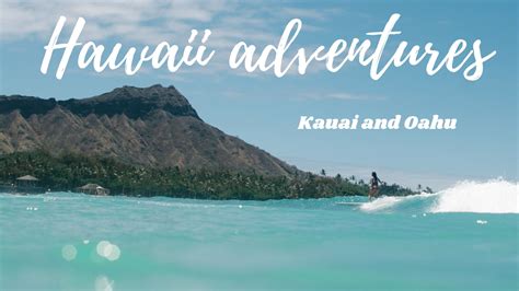 Hawaii Adventures In Kauai And Oahu — Eryn Krouse