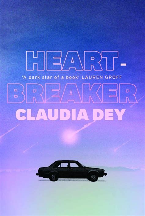 Review Claudia Deys Heartbreaker Creates A Territory Of Mystery