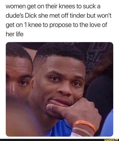 Women Get On Their Knees To Suck A Dude S Dick She Met Off Tinder But
