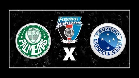 Onde Assistir Palmeiras X Cruzeiro Ao Vivo Pelo Brasileir O