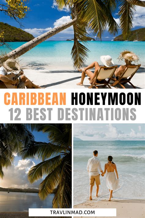 Top Best Destinations To Spend Your Honeymoon In The Caribbean Carribean Honeymoon Best