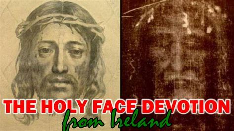 The Holy Face Devotion Prayer Meeting From Ireland Tue June 1 2021