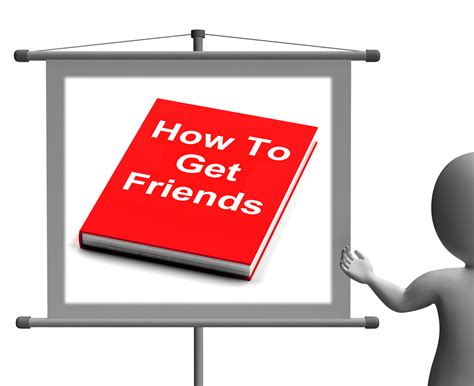 Free Photo How To Get Friends Sign Shows Friendly Social Life Pile