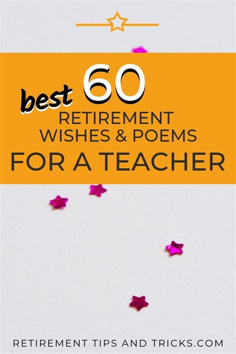60 Best Retirement Wishes And Poems For A Teacher Retirement Quotes