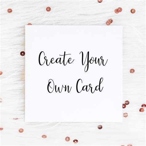 Create Your Own Printable Cards Printable Cards Cards