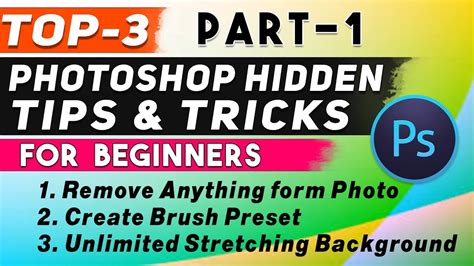 Top 3 Powerful Photoshop Hidden Tips And Tricks For