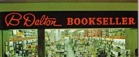 B Dalton Bookseller Sign From A Brochure Put Out By A Sign Flickr