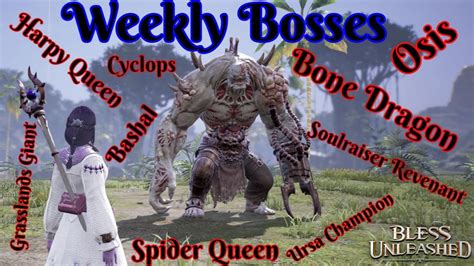 Bless Unleashed All Weekly Bosses Youtube
