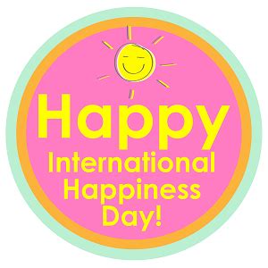 My best wishes on world happiness day. 50+ International Day Of Happiness 2019 Wish Pictures