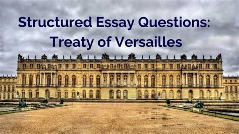 Treaty Of Versailles 5 Seq Samples Critical Thought English And