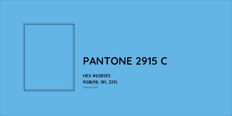 About Pantone 2915 C Color Color Codes Similar Colors And Paints