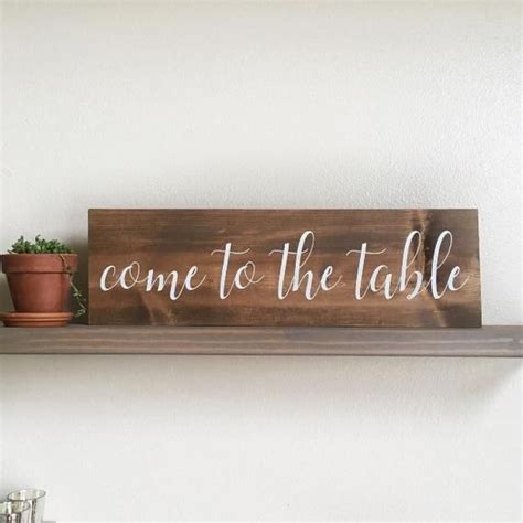 Come To The Table Sign Gather Sign Gather At The Table Sign Kitchen